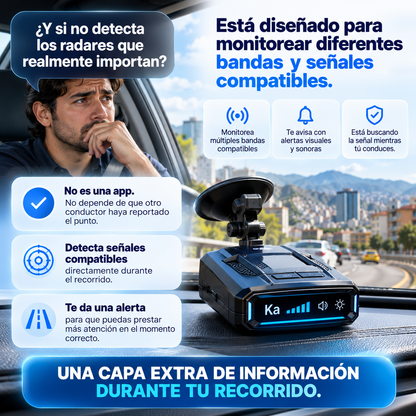 DETECTA EL RADAR ANTES DE QUE TE SORPRENDA.